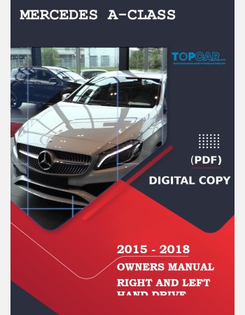 mercedes benz a-class 2015 2016 2017 & 2018 owners manual